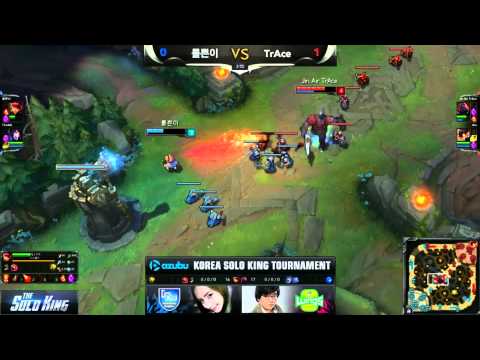 [THE SOLO KING] TrAce vs ... (Final)