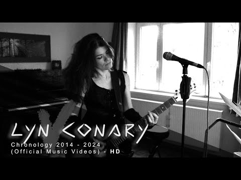 Lyn Conary - Music Videos (Chronology 2014-2024)