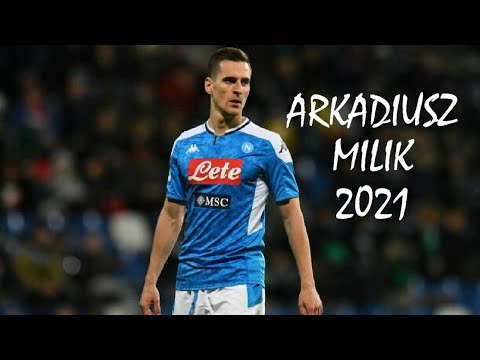 Arkadiusz Milik-Amazing Skills and Goals 2021•HD