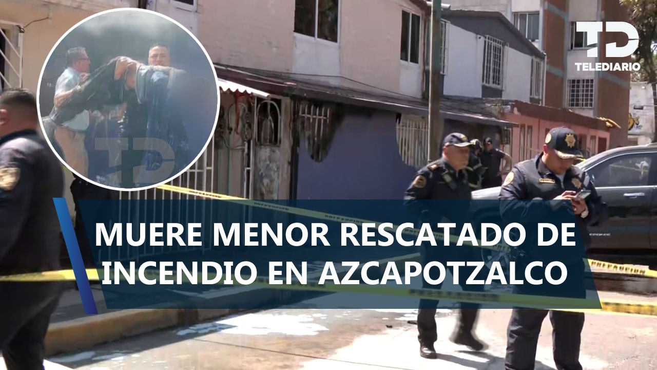 Muere niño de 10 años que fue rescatado de incendio en Azcapotzalco; tuvo complicaciones pulmonares