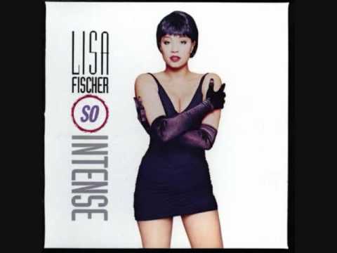 Lisa Fischer - How Can I Ease The Pain (Album Version)