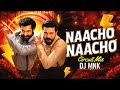 NAACHO NAACHO Circuit Mix DJ MNK Remix High Bass Dance Mix 2026 Party Remix Rrr Movie Song