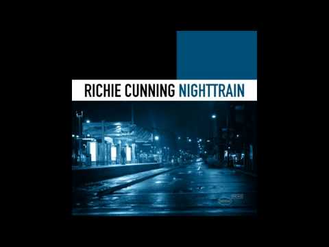 Richie Cunning - Night Train