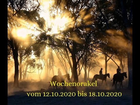 Wochenorakel vom 12.10.2020 bis 18.10.2020