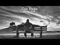 The Fade - Crazy Jean - Worth Waiting For