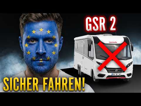 Does the GSR 2 make integrated motorhomes impossible? EU regulations for the camping industry!