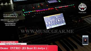 Download lagu KORG Pa1000 MG INTRO El Bent El Awiye Wael Kfoury mp3 Download lagu KORG Pa1000 MG INTRO El Bent El Awiye Wael Kfoury mp3