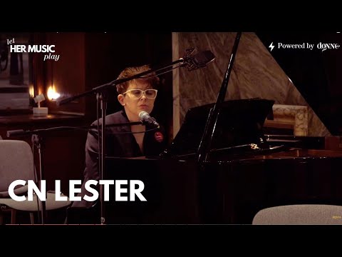Let HER MUSIC Play - CN Lester