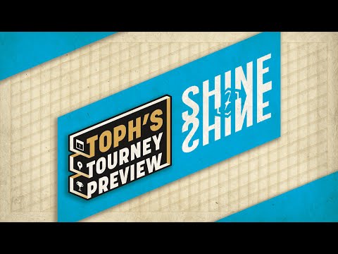 Everything You Should Know About Shine 2022 | Toph's Tourney Preview