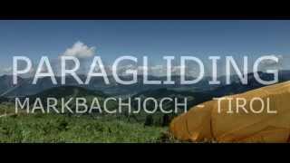 preview picture of video 'BMPCC PARAGLIDING TIROL MARKBACHJOCH TIMELAPSE BLACKMAGIC LUMIX 14mm'