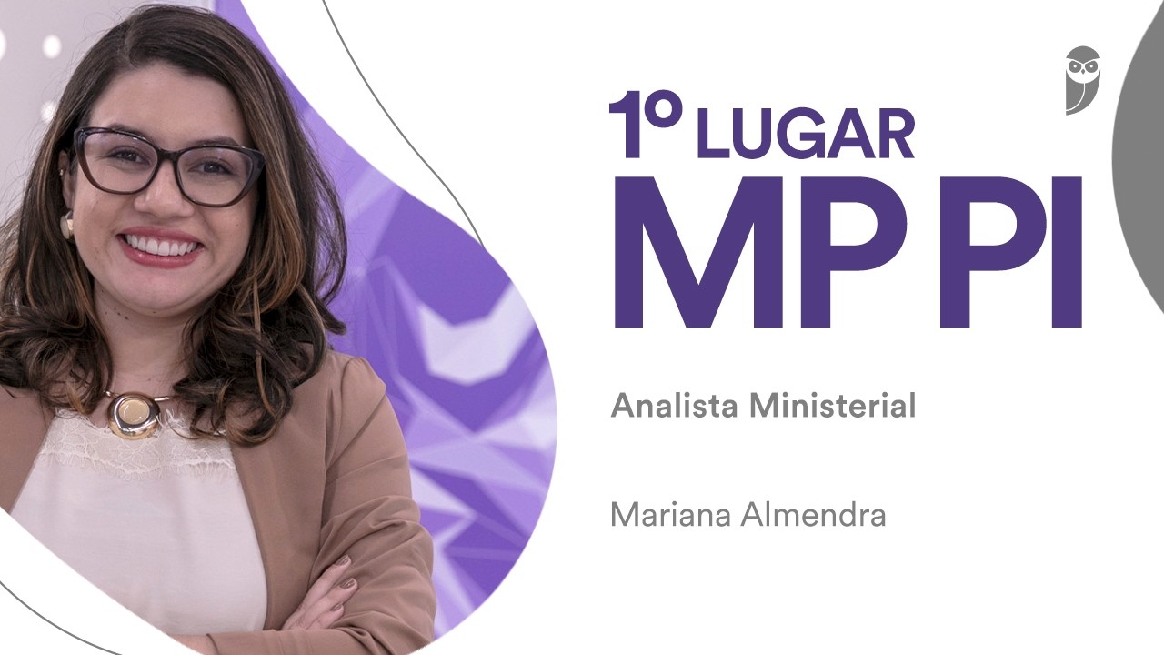 Conheça Mariana Almendra, 1º lugar para Analista Ministerial – Assistente Social no MP PI