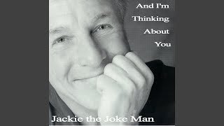 And I'm Thinking About You