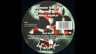 Baltimore Soul Tree - Party People (Doji Style)