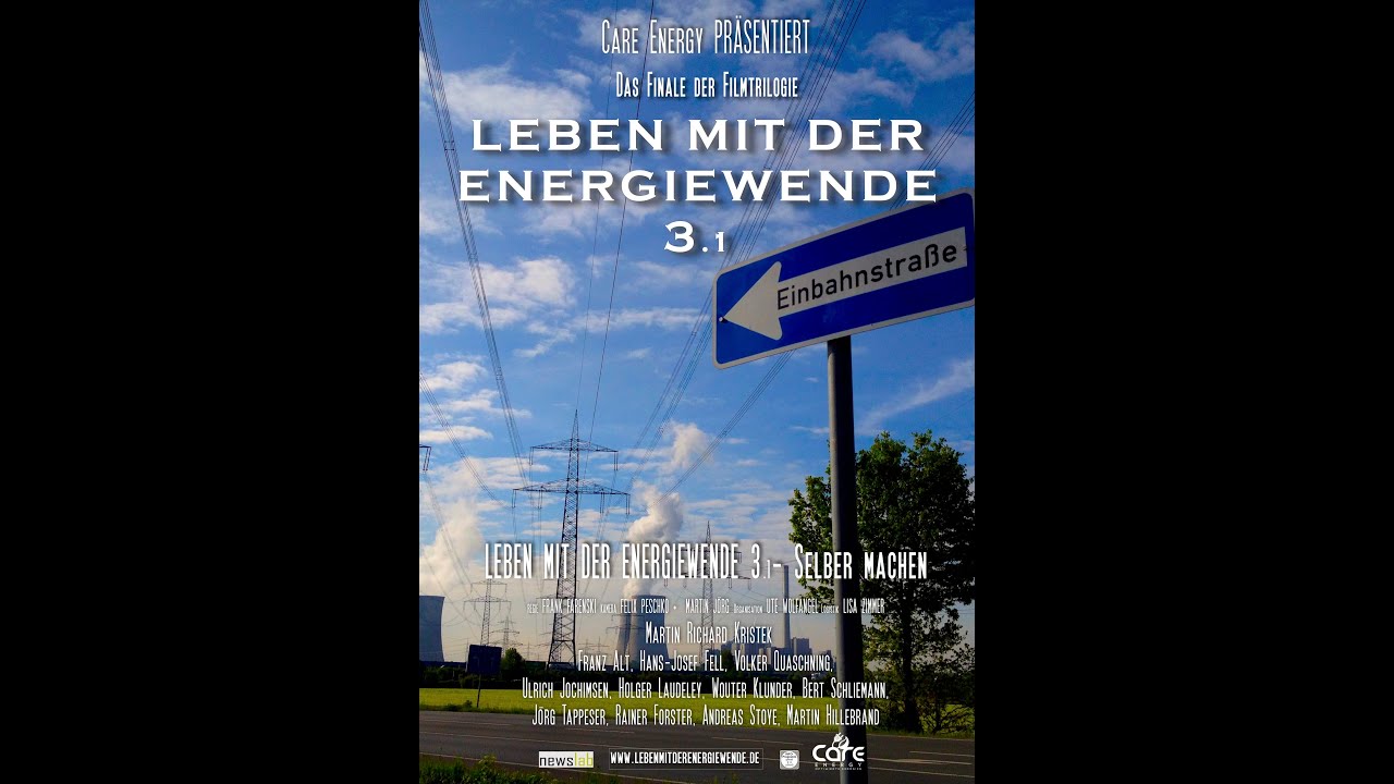 Leben mit der Energiewende 3.1 - Selber machen - Der Kinofilm