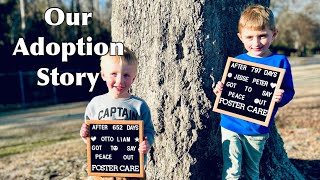 Adoption from Foster Care/ Our Story