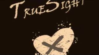 TrueSight - The Last Man on Earth