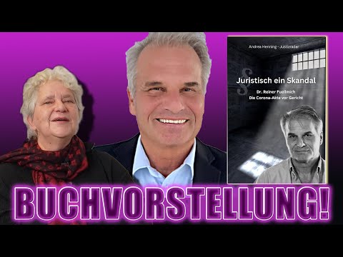 🔴 Buchvorstellung: Dr. Reiner Fuellmich - Die Corona Akte vor Gericht: Juristisch ein Skandal!