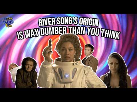 River Song's Origin Is Way Dumber Than You Think