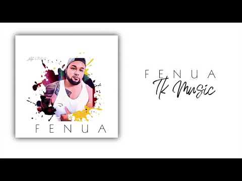 Fenua - TK (Official Audio 2020)