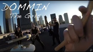 Dommin - The Girls (Official Music Video)