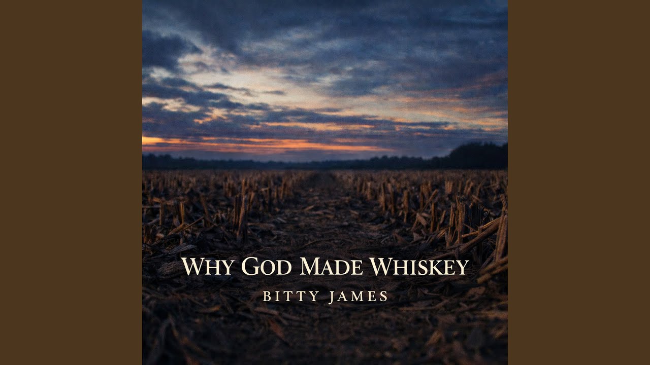 Why God Made Whiskey