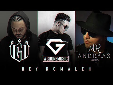 IGNI x MR.ANDREAS x GOORE - HEY ROMALE ( OFFICIAL AUDIO )