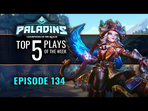 Paladins - Top 5 Plays - Episode 134
