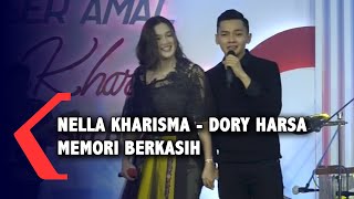 Bikin Baper! Duet Nella Kharisma Feat Dory Harsa - Memori Berkasih