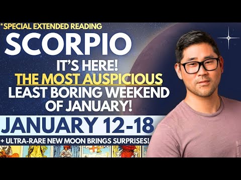 Scorpio - A NEW OPPORTUNITY LIKE YOU NEVER SEEN - HOPE YOU’RE SITTING FOR THIS! 🌠 JAN 12-18