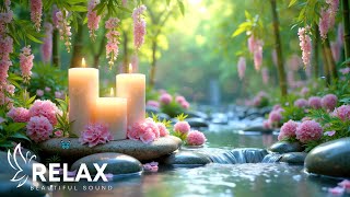 Relaxing Spa Music 🌿 Candlelight & Stream | Calming Piano for Meditation & Deep Calm