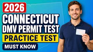 2026 CT DMV Permit Test 1: Pass 21 Real Exam Questions Now Questions and Complete Answers