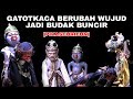 PIKASEURIEUN Gatotkaca Berubah Jadi Budak Buncir Diece Bebeakan Ku Cepot