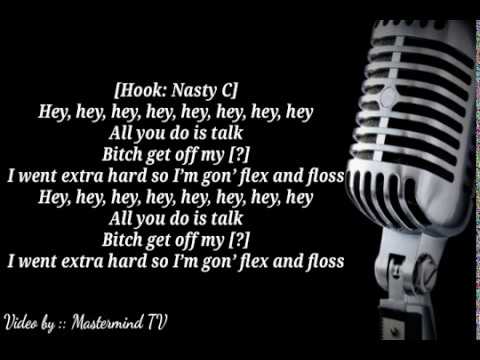 Stogie T ft. Nasty C , Boity and Nadia Nakai - All you do is talk (Lyrics)