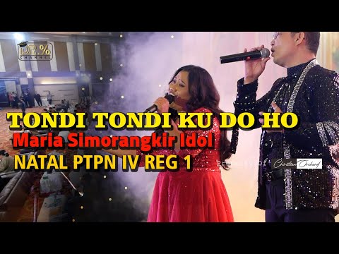 Tondi Tondi Ku Do Ho Maria Simorangkir Indonesia Idol Natal PTPN IV Regional 1 - #PTPN