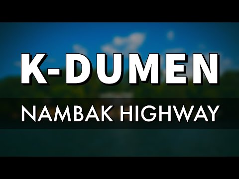 NAMBAK HIGHWAY (K DUMEN ft ROMANZ NEMBA) (PNG MUSIC 2020)