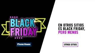 Phone House ¡Ya está aquí el Black Friday de Phone House! Descubre los Mejores Precios y Elige Pagar Menos anuncio