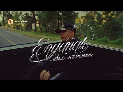 Zalo la Z - Engáñate (Video Oficial)