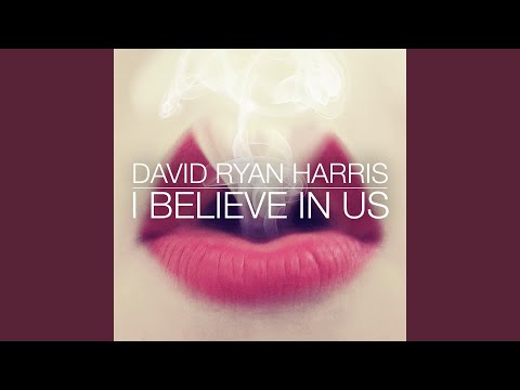 I Believe In Us video