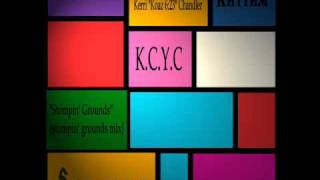 K.C.Y.C. - Stompin' Ground [stompin' ground mix].