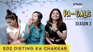 PA-GALS - Kahani Flatmates Ki