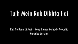 Download lagu Tujh Mein Rab Dikhta Hai | Rab Ne Bana Di Jodi | Acoustic Karaoke With Lyrics | Only Guitar Chords.. mp3 Download lagu Tujh Mein Rab Dikhta Hai | Rab Ne Bana Di Jodi | Acoustic Karaoke With Lyrics | Only Guitar Chords.. mp3