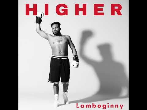 New Music: Lamboginny - Higher (Audio)