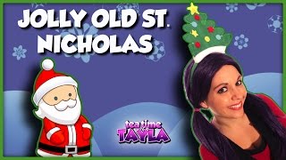 Jolly Old Saint Nicholas - Christmas Song