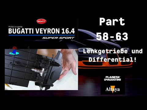 Altaya Bugatti Veyron 16.4 Super Sport Part 58-63 - Lenkgetriebe und Differential!