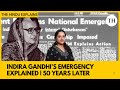 Indira Gandhi S Emergency Explained 50 Years Later The Hindu Explains