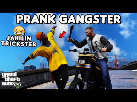 PRANK GANGSTER TRICKSTER - GTA 5 ROLEPLAY