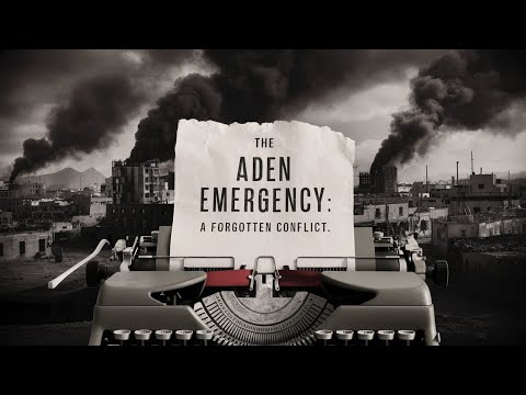 The Aden Emergency: A Forgotten Conflict