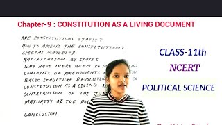 Class-11th :Political Science NCERT Chapter - 9 Constitution as a Living Document 𝓫𝔂 𝓥𝓲𝓫𝓱𝓪 𝓒𝓱𝓪𝓾𝓱𝓪𝓷
