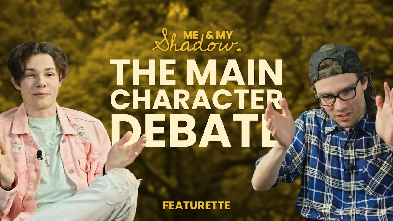 The Main Character Debate - FEATURETTE
