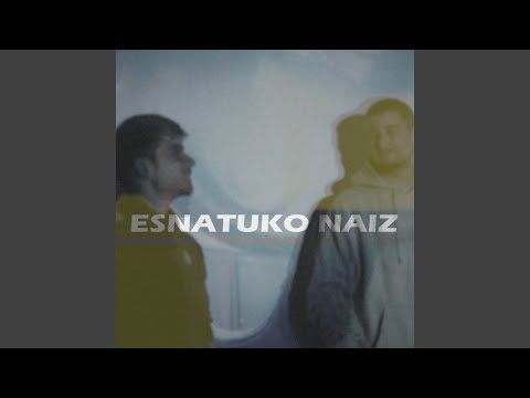 Esnatuko Naiz